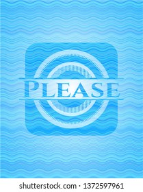 Please water style badge.