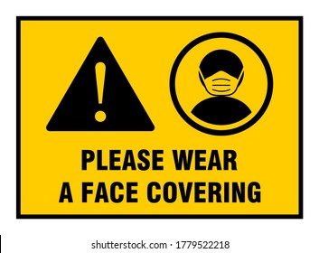 Please Wear a Face Covering Horizontal Warning Sign. Vector Image.