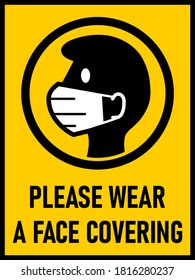 Please Wear a Face Covering Vertical Warning Sign with an Aspect Ratio of 3:4. Vector Image.