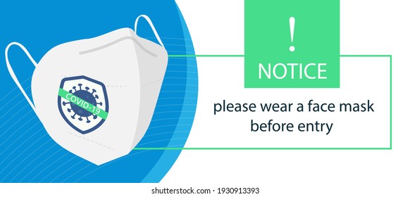 Please wear a face mask before entry. Banner for printing, to keep a distance where there are a lot of people.