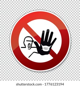 please wear a face mask or makeshift mask for coronavirus pandemic, prohibition sign, on checked transparent background. Vector illustration. Eps 10 vector file.