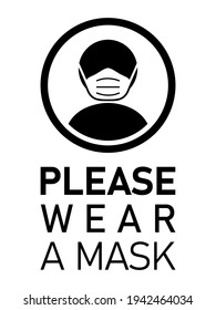 Please Wear a Mask Black and White Instruction Sign. Vector Image.