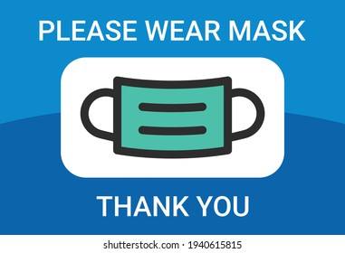 Please wear mask, Mask required, No mask No entry, Preventive Covid19 Safety Icon Sign Vector Illustration.