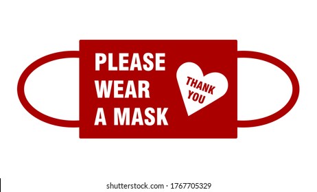 Please Wear a Mask Thank You Warning Sign with a Face Mask Shape and Heart Symbol. Vector Image.