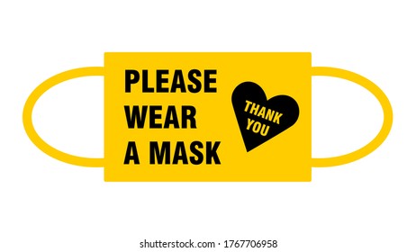 Please Wear a Mask Thank You Warning Sign with a Face Mask Shape and Heart Symbol. Vector Image.