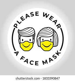 "Por favor, lleve una máscara", señal vectorial. Cara sonriente, logotipo vectorial, emblema. Icono de máscara facial. Vector. Por favor, use mascarilla quirúrgica, médica o de polvo.