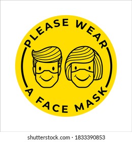 "Please wear a mask" vector sign. Face mask smiley, vector logo, emblem. Face mask icon. Vector. Please wear surgical, medical or dust mask.