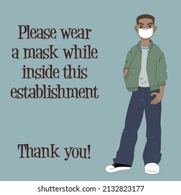 Please wear a mask while inside