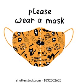 Please wear medical face mask - halloween poster, simple illustration and lettering in flat style. Measures to reduce risk of infection with Covid-19 coronavirus on holiday. Vector icon isolated