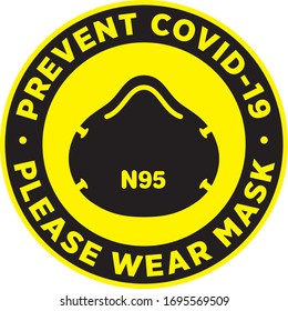 Please Wear Medical Mask Signage or Floor Sticker for help reduce the risk of catching coronavirus Covid-19. Vector sign.