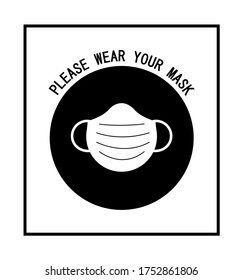 Please wear your mask advice lettering with mask design vector illustration on black and white background