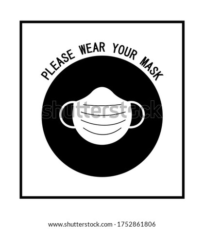 Please wear your mask advice lettering with mask design vector illustration on black and white background