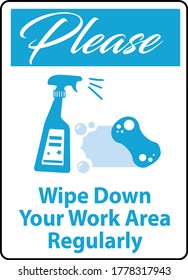 Please Wipe Down Work Area Sign