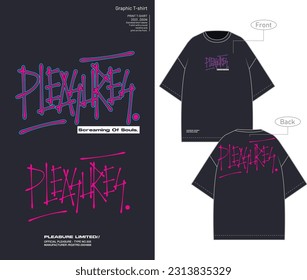 Pleasure, Vector, Typography, Oversized Tshirt