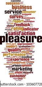 Pleasure word cloud concept. Vector illustration