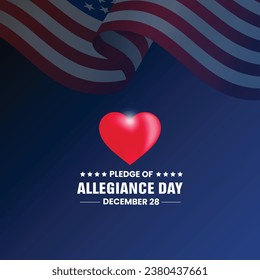 Pledge of Allegiance Day. Pledge of Allegiance background. 