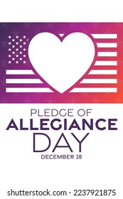 Pledge of Allegiance Day. December 28. Vector illustration. Holiday poster