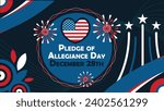 Pledge of Allegiance Day  vector banner design with geometric shapes and vibrant colors on a horizontal background. Happy Pledge of Allegiance Day modern minimal poster.