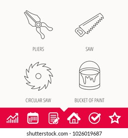 Pliers, circular saw and bucket of paint icons. Saw linear signs. Edit document, Calendar and Graph chart signs. Star, Check and House web icons. Vector