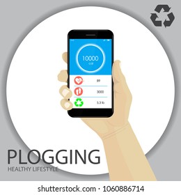 Plogging Concept. Healthy Lifestyle. A Human Hand With Smartphone. Infographics on Pulse, Calories, Steps, Trash Weight. Recycle Symbol. Plocka Up. Vector.  