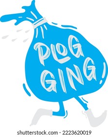 Plongging recycling and community run