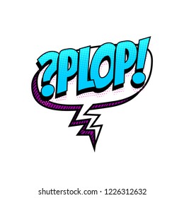 Plop - no comments spanish language comic text sound effects pop art style. Vector speech bubble word short phrase cartoon expression illustration. Comics book colored halftone background