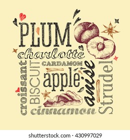 Plum charlotte pie with spice, plum strudel. Whole plum and cut. Letter design hand drawn vector isolated for bakery shop, confectionery with vector sketch different words and elements.