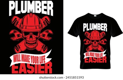 Plumber hará su vida más fácil Plantilla de diseño de camiseta