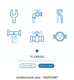 Plumbing thin line icons set of faucet, pipe, wrench, drop, leakage, meter. Modern vector illustration.