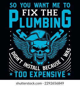Plumbing typography or graphics tshirt design