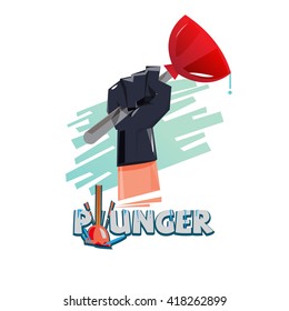Plunger in hand. typographic - vector illustration