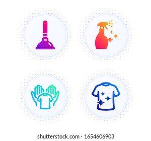 Plunger, Hold t-shirt and Washing cleanser icons simple set. Button with halftone dots. Clean t-shirt sign. Clogged pipes cleaner, Laundry shirt, Housekeeping spray. Cleaning set. Vector