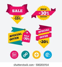 Plus add circle and hyperlink chain icons. Document file and globe with hand pointer sign symbols. Web stickers, banners and labels. Sale discount tags. Special offer signs. Vector