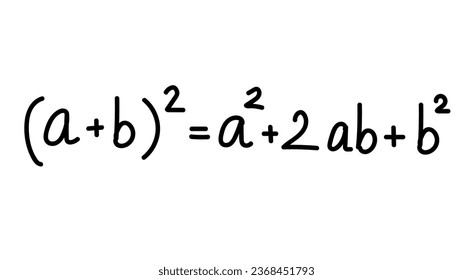 a plus b whole square algebraic identity math formula. (a+b)^2 = a^2 + 2ab + b^2. This formula is used to used to find the square of a binomial. Simple math formula written in handwriting style