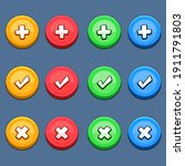 Plus, Check, delete and Close button for game red, yellow, green, blue for game design and interface