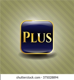 Plus gold badge or emblem