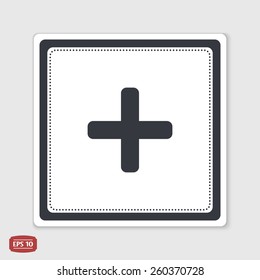 Plus icon. Flat design style. Made vector illustration. Emblem or label with shadow.