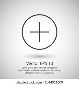 Plus icon vector illustration. Linear symbol with thin outline. The thickness is edited. Minimalist style.