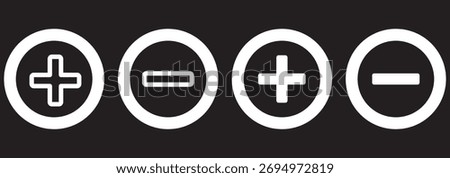 Plus, minus, add and subtract icon set in simple and stroke style in circle. Plus and minus or add and subtract flat icons for apps and websites. Plus and minus sign set. 