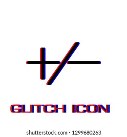 Plus or minus icon flat. Simple pictogram - Glitch effect. Vector illustration symbol