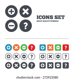 Plus and minus icons. Delete and question FAQ mark signs. Enlarge zoom symbol. Web buttons set. Circles and squares templates. Vector