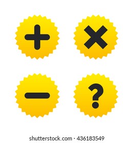 Plus and minus icons. Delete and question FAQ mark signs. Enlarge zoom symbol. Yellow stars labels with flat icons. Vector