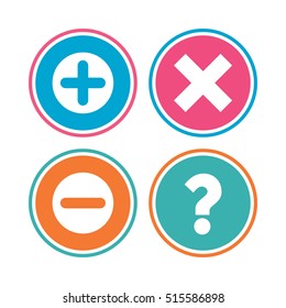 Plus and minus icons. Delete and question FAQ mark signs. Enlarge zoom symbol. Colored circle buttons. Vector