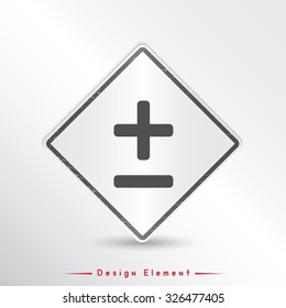 Plus and minus icons. Flat design style. Made vector illustration. Emblem or label with shadow.