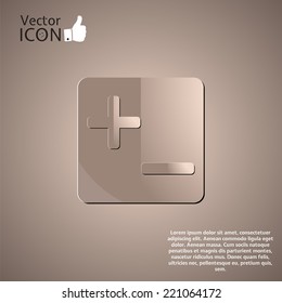 Plus and minus signs in the form of buttons. Made in vector