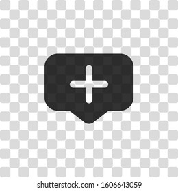 Plus in notification cloud, sign of add or reminder, social icon. Black symbol on transparency grid