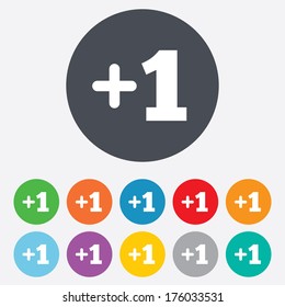 Plus one sign. Add one symbol. One more. Round colourful 11 buttons. Vector