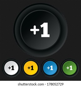Plus one sign. Add one symbol. One more. Round colourful buttons on black texture. Vector