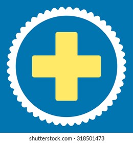 Plus round stamp icon. This flat vector symbol is drawn with yellow and white colors on a blue background.