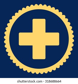 Plus round stamp icon. This flat vector symbol is drawn with yellow color on a blue background.